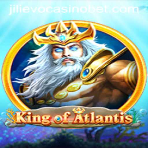 Dive into the Adventure of KingofAtlantis at Jilievo Casino