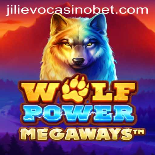 Discover the Exciting World of WolfPowerMega at Jilievo Casino